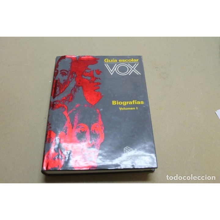 Guía escolar Vox. Biografias Volumen I